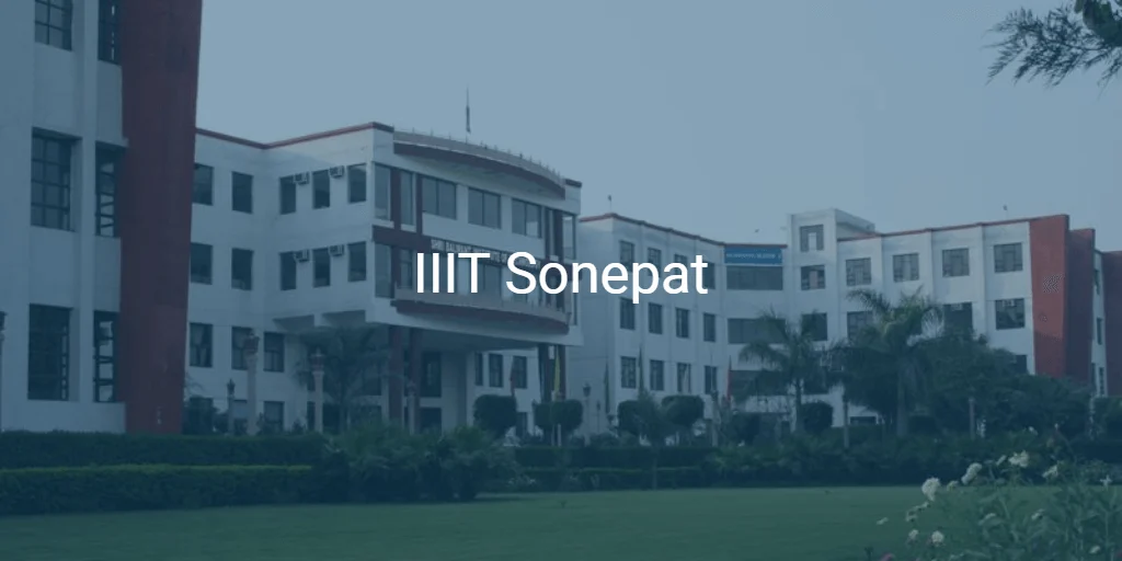 Indian Institute of Information Technology, Sonepat