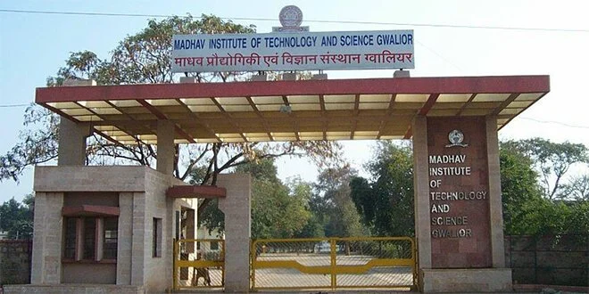 Madhav Institute of Technology and Science, Gwalior